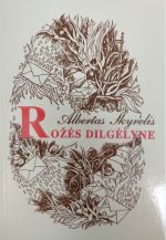 rozes dilgyne