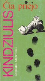 cia priejo kindziulis