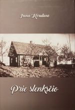 prie slenkscio